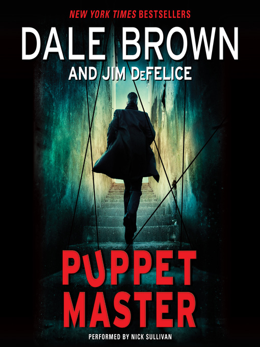 Title details for Puppet Master by Dale Brown - Available